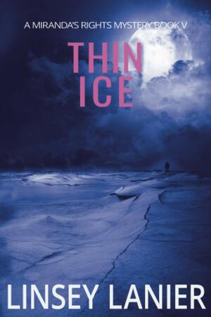 Thin Ice by Linsey Lanier