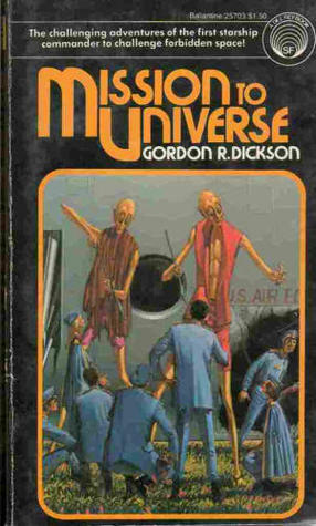 Mission to Universe by Gordon R. Dickson, H.R. Van Dongen