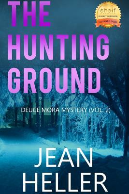 The Hunting Ground by Jean Heller