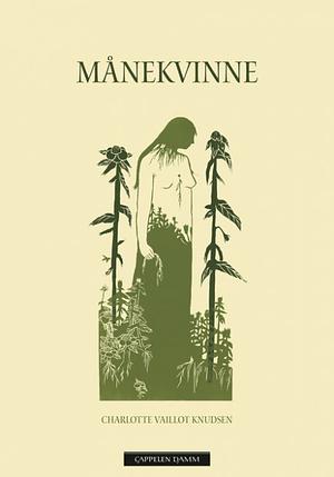 Månekvinne by Charlotte Louise Vaillot Knudsen