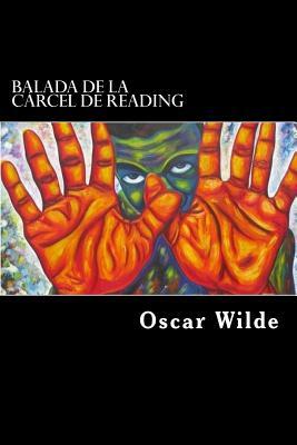 Balada de la Carcel de Reading by Oscar Wilde