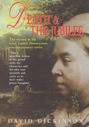 Death and the Jubilee by David Dickinson