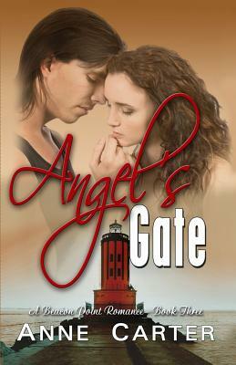 Angel's Gate by Anne Carter