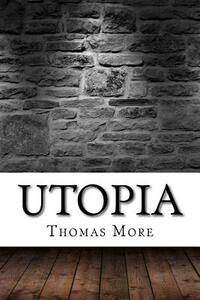 Utopia by Thomas More