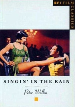 Singin' in the Rain by Peter Wollen