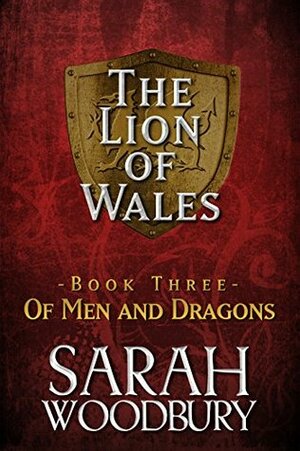 Of Men and Dragons by Sarah Woodbury