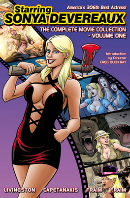 Starring Sonya Devereaux Vol 01 Tp by Nick Capetanakis, Todd Livingston