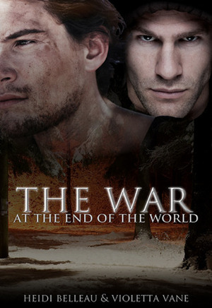The War at the End of the World by Heidi Belleau, Violetta Vane