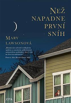 Než napadne první sníh by Mary Lawson