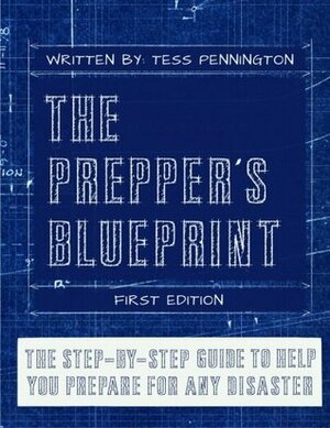 The Prepper's Blueprint by Daisy Luther, Tess Pennington