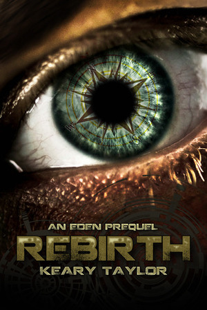 Rebirth by Keary Taylor