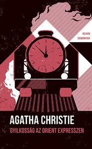 Gyilkosság az Orient expresszen by Agatha Christie