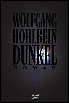 Dunkel by Wolfgang Hohlbein