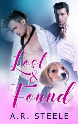 Lost and Found by A. R. Steele