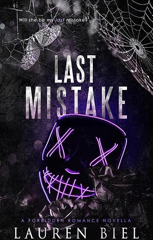 Last Mistake by Lauren Biel, Lauren Biel