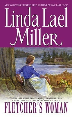 Fletcher's Woman by Linda Lael Miller