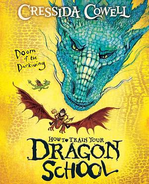 Doom of the Darkwing: Book 1 by Cressida Cowell