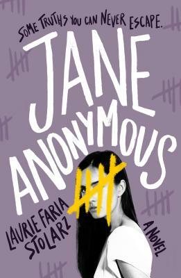 Jane Anonymous by Laurie Faria Stolarz