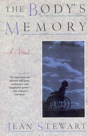 The Body's Memory by Jean Stewart