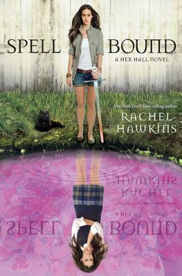 Spell Bound by Rachel Hawkins