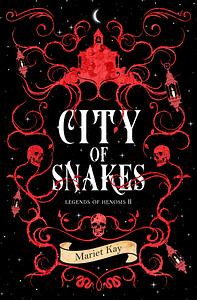 City of Snakes by Mariet Kay