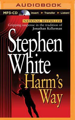 Harm's Way by Stephen White