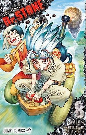 Dr.STONE 8 by Riichiro Inagaki, Riichiro Inagaki