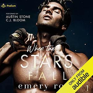 When the Stars Fall by Emery Rose Andrews