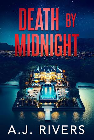 Death by Midnight by A.J. Rivers