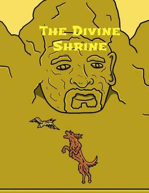 The Divine Shrine by Pat Hatt