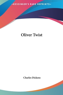 Oliver Twist by Charles Dickens