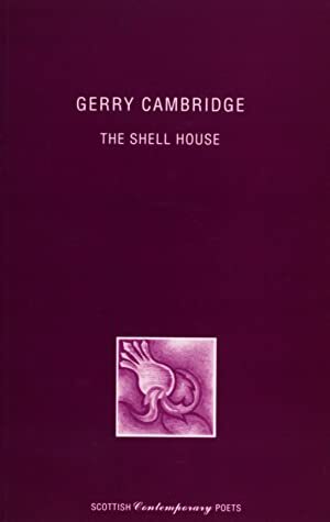 The Shell House by Gerry Cambridge