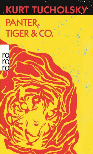 Panter, Tiger & Co by Kurt Tucholsky