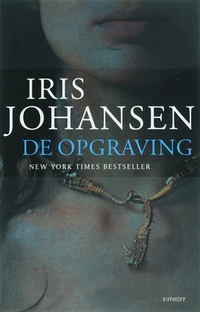 De opgraving by Iris Johansen