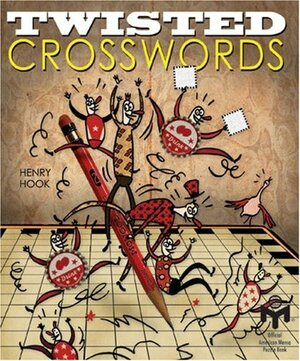 Twisted Crosswords by Henry Hook