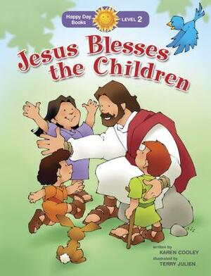 Jesus Blesses the Children by Karen Cooley