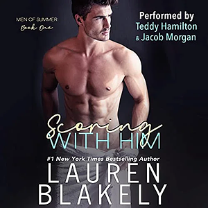 Scoring With Him by Lauren Blakely