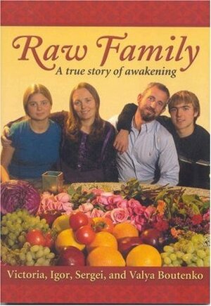 Raw Family by Victoria Boutenko