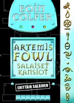 Artemis Fowl: Salaiset Kansiot by Eoin Colfer