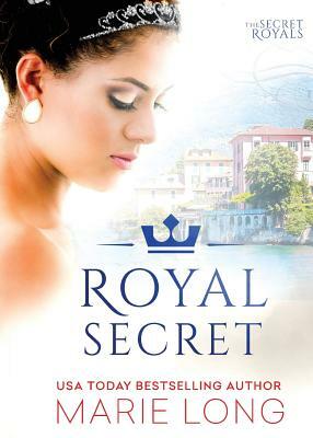 Royal Secret by Marie Long