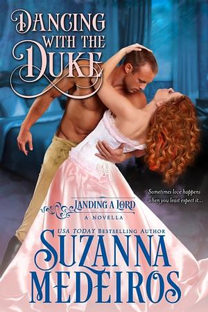 Dancing with the Duke by Suzanna Medeiros