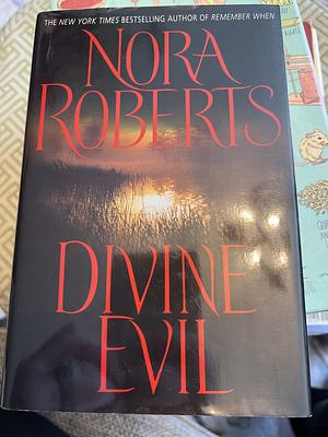 Divine Evil by Nora Roberts