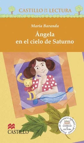 Angela en el cielo de Saturno by María Baranda