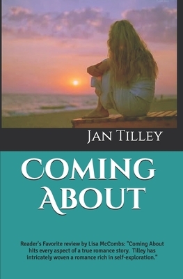 Coming About by Jan Tilley