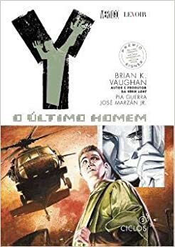 Y: O Último Homem, Vol. 2: Ciclos by José Marzán Jr., Pia Guerra, Brian K. Vaughan