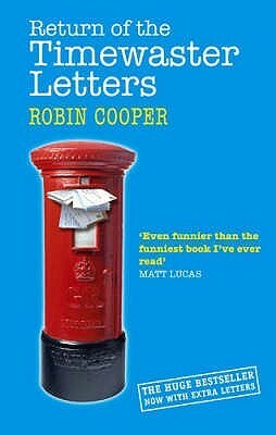 Return Of The Timewaster Letters by Robin Cooper