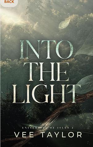 Into the Darkness by Vee Taylor