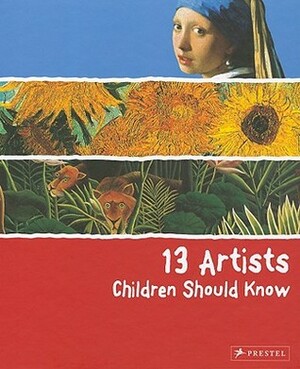 13 Artists Children Should Know by Angela Wenzel