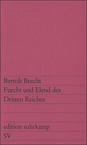 Furcht und Elend des Dritten Reiches by Bertolt Brecht