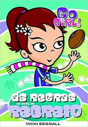 As Regras da Hora do Recreio by Vicki Steggall